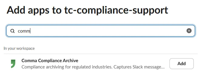 Slack Add apps search showing Comma Compliance Archive with an Add button